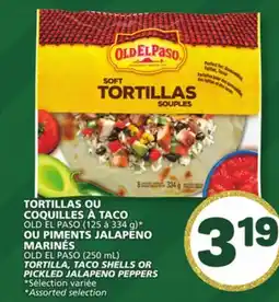 Marché Bonichoix OLD EL PASO (125 à 334 g), OLD EL PASO (250 mL) TORTILLA, TACO SHELLS OR PICKLED JALAPENO PEPPERS offer