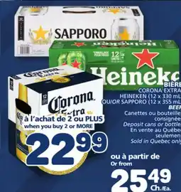 Marché Bonichoix CORONA EXTRA HEINEKEN (12 x 330 mL OR SAPPORO (12 x 355 mL BEER offer