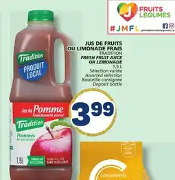 Marché Bonichoix FRESH FRUIT JUICE OR LEMONADE offer