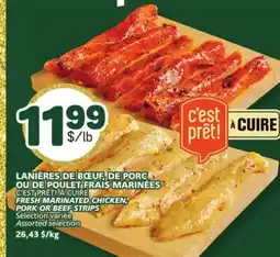 Marché Bonichoix C'EST PRÊT! À CUIRE FRESH MARINATED CHICKEN, PORK OR BEEF STRIPS offer