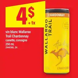 Maxi VIN BLANC WALLAROO TRAIL CHARDONNAY, 250 mL offer