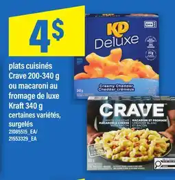 Maxi PLATS CUISINÉS CRAVE 200-340 G OU MACARONI AU FROMAGE DE LUXE KRAFT 340 G offer