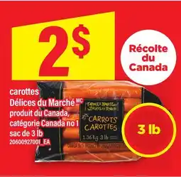 Maxi CAROTTES DÉLICES DU MARCHÉ, sac de 3 lb offer