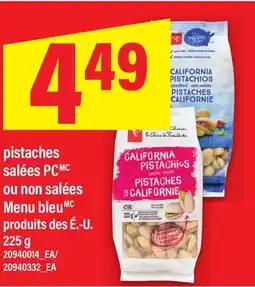 Maxi PISTACHES SALÉES PC OU NON SALÉES MENU BLEU, 225 G offer