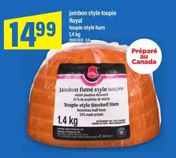 Maxi JAMBON STYLE TOUPIE ROYAL | TOUPIE-STYLE HAM, 1,4 KG offer
