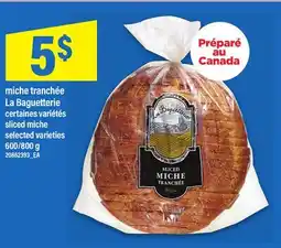 Maxi MICHE TRANCHÉE LA BAGUETTERIE, 600/800 G offer
