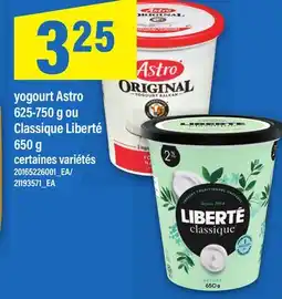 Maxi YOGOURT ASTRO 625-750 G OU CLASSIQUE LIBERTÉ 650 G offer