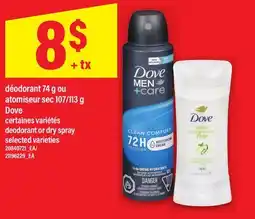 Maxi DÉODORANT 74 G OU ATOMISEUR SEC 107/113 G DOVE | DEODORANT OR DRY SPRAY offer