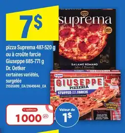 Maxi PIZZA SUPREMA, 487-520 G OU À CROÛTE FARCIE GIUSEPPE, 685-771 G DR. OETKER offer