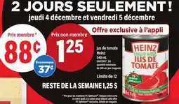 Maxi JUS DE TOMATE HEINZ, 540 mL offer