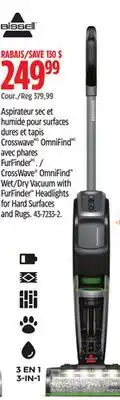 Canadian Tire BISSELL CrossWave OmniFind Wet/Dry Vacuum with FurFinder Headlights for Hard Surfaces and Rugs offer