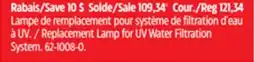Canadian Tire Replacement Lamp for UV Water Filtration System offer