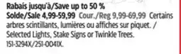Canadian Tire Selected Lights, Stake Signs or Twinkle Trees offer