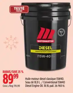 Canadian Tire MotoMaster Conventional 15W40 Diesel Engine Oil offer
