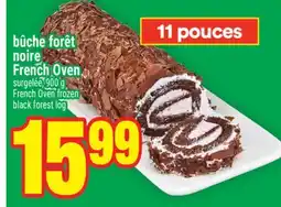 Super C BÛCHE FORÊT NOIRE FRENCH OVEN | FRENCH OVEN FROZEN BLACK FOREST LOG offer