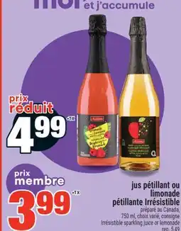 Super C jus pétillant ou limonade pétillante Irrésistible | Irrésistible sparkling juice or lemonade offer