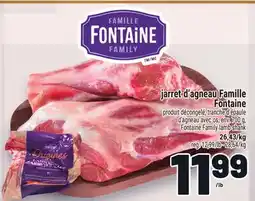 Metro JARRET D'AGNEAU FAMILLE FONTAINE | FONTAINE FAMILY LAMB SHANK offer