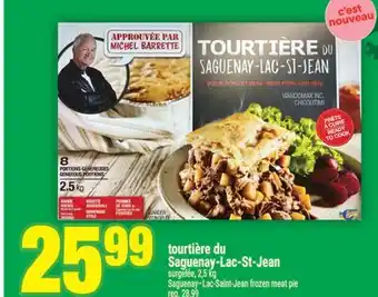 Super C tourtière du Saguenay-Lac-St-Jean | Saguenay–Lac-Saint-Jean frozen meat pie offer