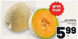 Metro GROS CANTALOUP | JUMBO CANTALOUPE offer