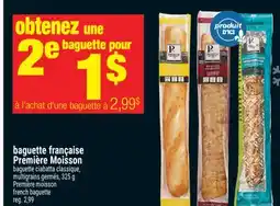 Super C baguette française Première Moisson | Première moisson french baguette offer