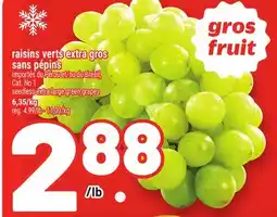 Metro RAISINS VERTS EXTRA GROS SANS PÉPINS | SEEDLESS EXTRA LARGE GREEN GRAPES offer