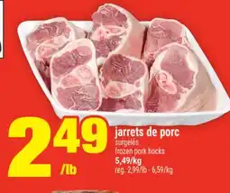 Super C jarrets de porc | frozen pork hocks offer