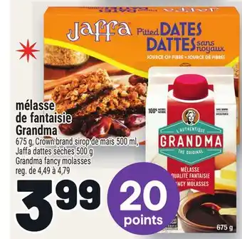 Metro MÉLASSE DE FANTAISIE GRANDMA | GRANDMA FANCY MOLASSES offer