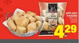 Super C PETITS PAINS IRRÉSISTIBLE | IRRÉSISTIBLE SMALL ROLLS offer