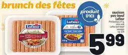 Metro SAUCISSES PORC-BOEUF LAFLEUR | LAFLEUR PORK-BEEEF SAUSAGES offer