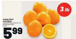 Metro ORANGES NAVEL SANS PÉPINS | SEEDLESS NAVEL ORANGES offer