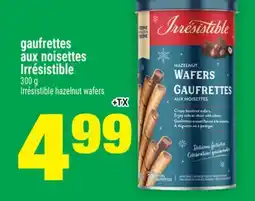 Super C GAUFRETTES AUX NOISETTES IRRÉSISTIBLE | IRRÉSISTIBLE HAZELNUT WAFERS offer