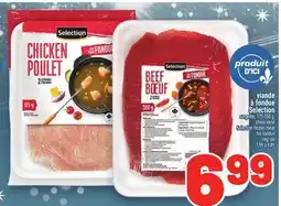 Metro VIANDE À FONDUE SELECTION | SELECTION FROZEN MEAT FOR FONDUE offer