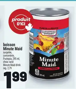 Metro BOISSON MINUTE MAID | MINUTE MAID DRINK offer