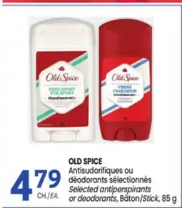 Uniprix OLD SPICE Antisudorifiques ou déodorants sélectionnés/Selected antiperspirants or deodorants offer