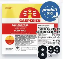 Metro ROULÉS DE PORC EN SAUMURE GASPÉSIEN | GASPÉSIEN PICKLED PORK ROLLS offer