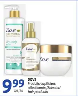Uniprix DOVE Produits capillaires sélectionnés/Selected hair products offer