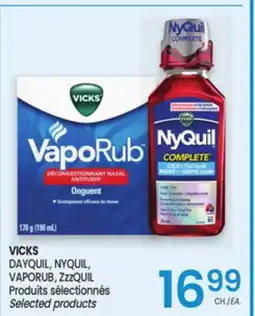 Uniprix VICKS DAYQUIL, NYQUIL, VAPORUB, ZzzQUIL Produits sélectionnés/Selected products offer