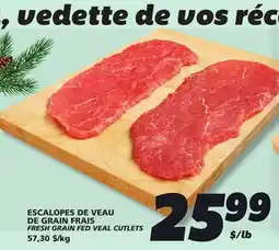 IGA FRESH GRAIN FED VEAL CUTLETS offer