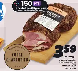 IGA FUMOIRS GOSSELIN SMOKED MEAT offer