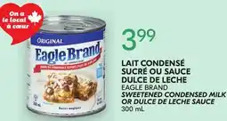 IGA EAGLE BRAND SWEETENED CONDENSED MILK OR DULCE DE LECHE SAUCE offer