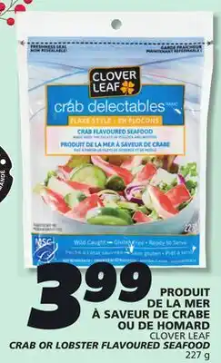 IGA CLOVER LEAF CRAB OR LOBSTER FLAVOURED SEAFOOD offer
