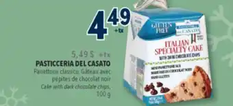 Familiprix PASTICCERIA DEL CASATO, Cake with dark chocolate chips, 100 g offer