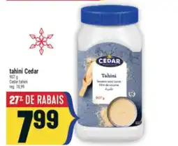 Marché Adonis TAHINI CEDAR | CEDAR TAHINI offer