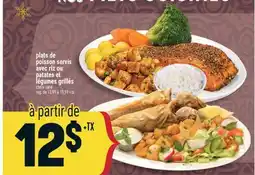 Marché Adonis PLATS DE POISSON SERVIS AVEC RIZ OU PATATES ET LÉGUMES GRILLÉS offer