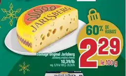 Marché Adonis FROMAGE ORIGINAL JARLSBERG |JARLSBERG ORIGINAL CHEESE offer