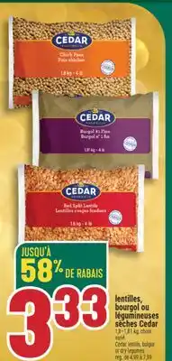Marché Adonis LENTILLES, BOURGOL OU LÉGUMINEUSES SÈCHES CEDAR | CEDAR LENTILS, BULGUR OR DRY LEGUMES offer