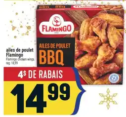 Marché Adonis AILES DE POULET FLAMINGO | FLAMINGO CHICKEN WINGS offer