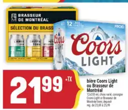 Marché Adonis BIÈRE COORS LIGHT OU BRASSEUR DE MONTRÉAL | COORS LIGHT OR BRASSEUR DE MONTRÉAL BEER offer