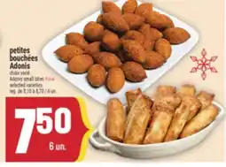 Marché Adonis PETITES BOUCHÉES ADONIS | ADONIS SMALL BITES HALAL offer