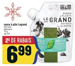Marché Adonis SAUCE À PÂTE LEGRAND | LEGRAND PASTA SAUCE offer